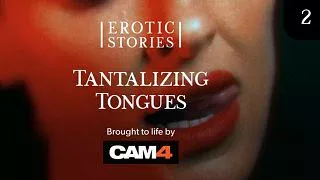 Tantalizing Tongues